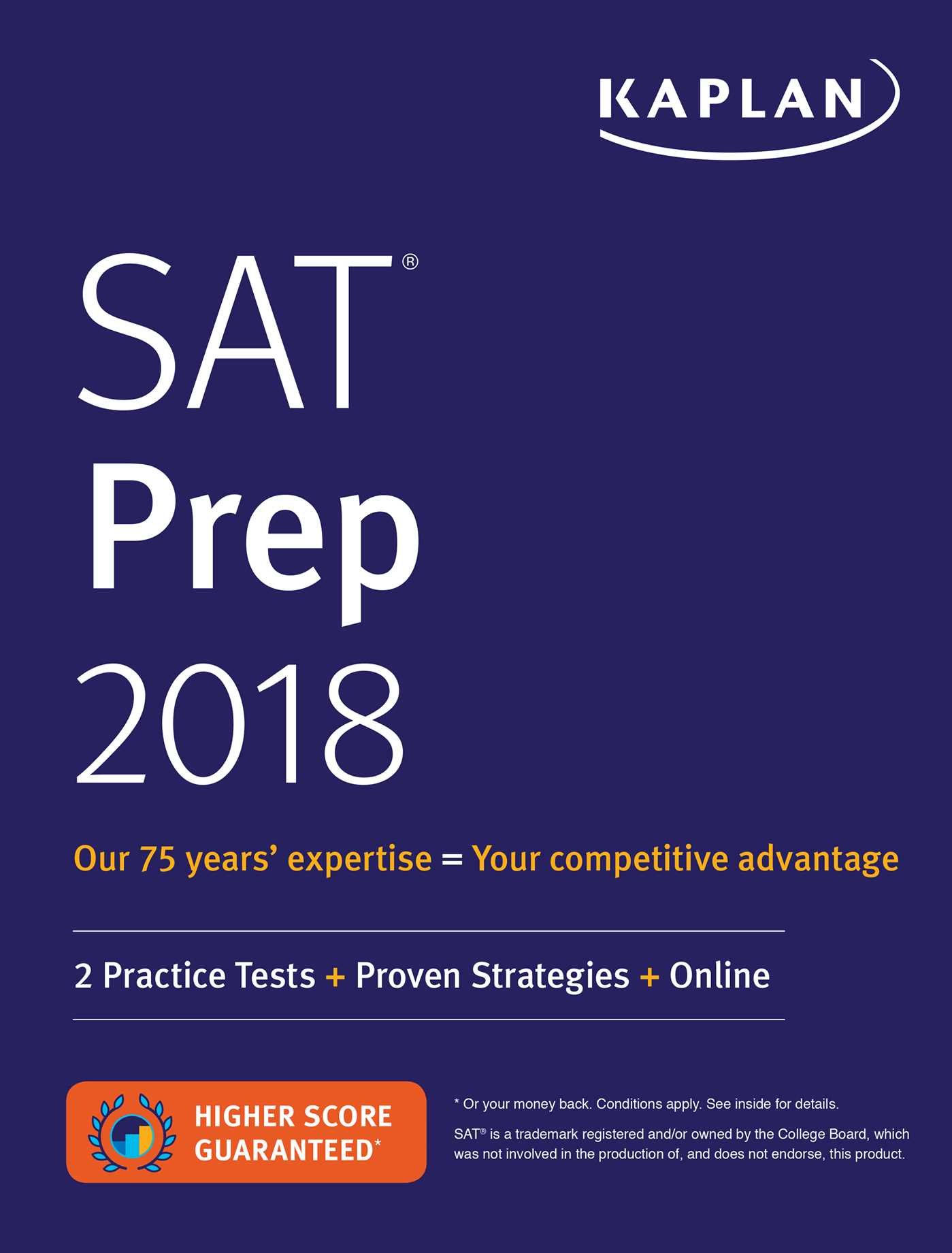 SAT Prep 2018: 2 Practice Tests + Proven Strategies + Online (Kaplan Test Prep)